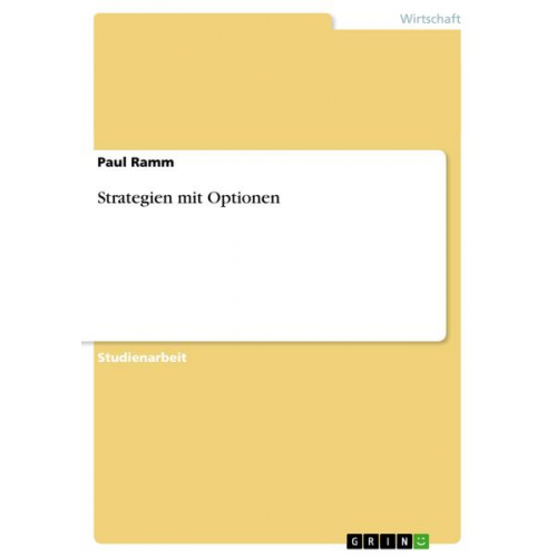 Paul Ramm - Strategien mit Optionen