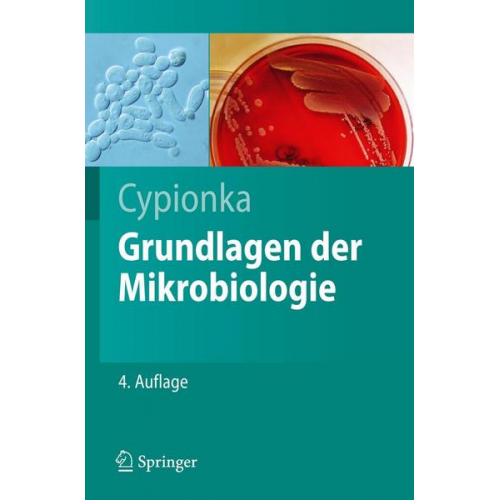 Heribert Cypionka - Grundlagen der Mikrobiologie