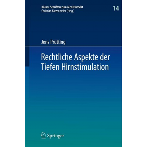 Jens Prütting - Rechtliche Aspekte der Tiefen Hirnstimulation