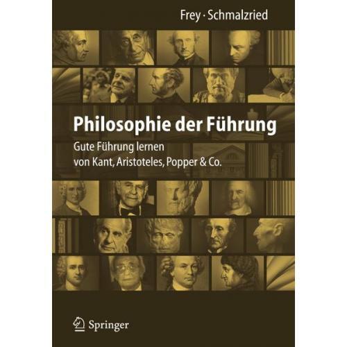 Dieter Frey & Lisa Katharin Schmalzried - Philosophie der Führung