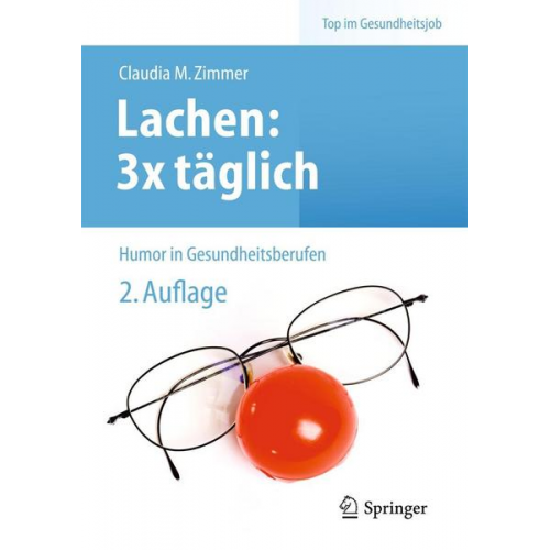 Claudia Madeleine Zimmer - Lachen: 3x täglich