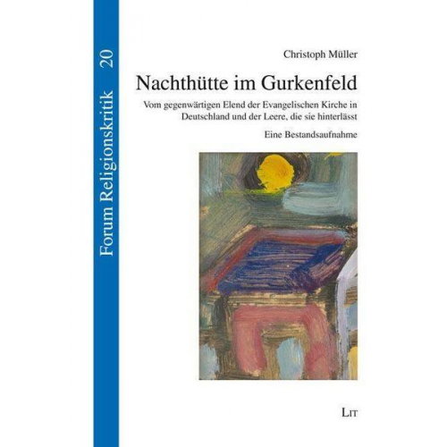 Christoph Müller - Nachthütte im Gurkenfeld