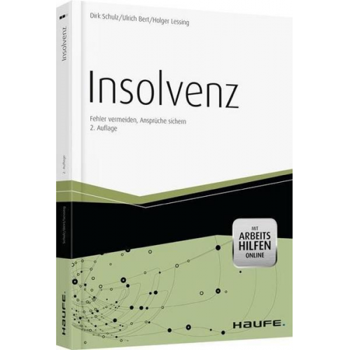 Dirk Schulz & Ulrich Bert & Holger Lessing - Insolvenz - mit Arbeitshilfen online