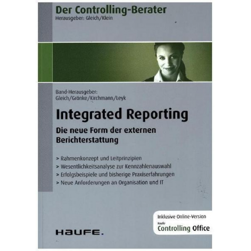 Der Controlling-Berater Band 41 Integrated Reporting