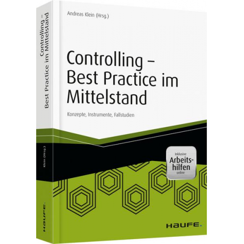 Andreas Klein - Controlling - Best Practice im Mittelstand - inkl. Arbeitshilfen online