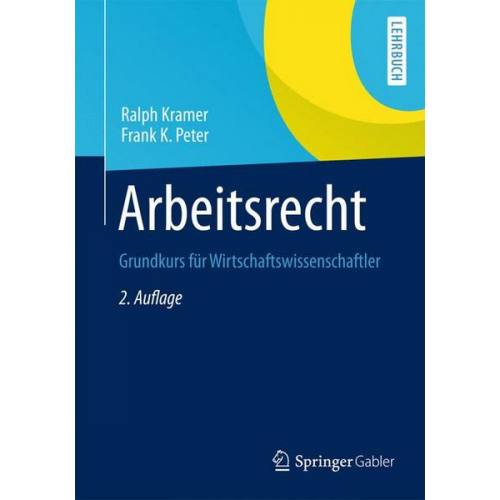 Ralph Kramer & Frank K. Peter - Arbeitsrecht