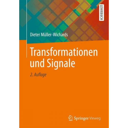 Dieter Müller-Wichards - Transformationen und Signale