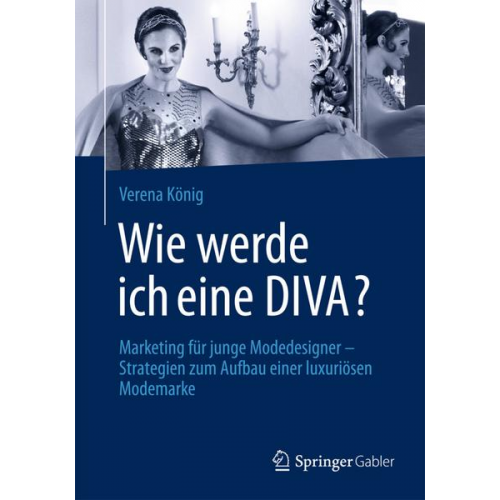 Verena König - Wie werde ich eine DIVA?