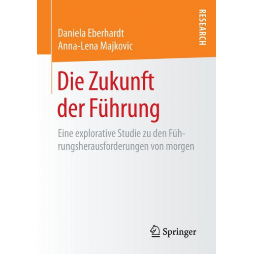 Daniela Eberhardt & Anna-Lena Majkovic - Die Zukunft der Führung