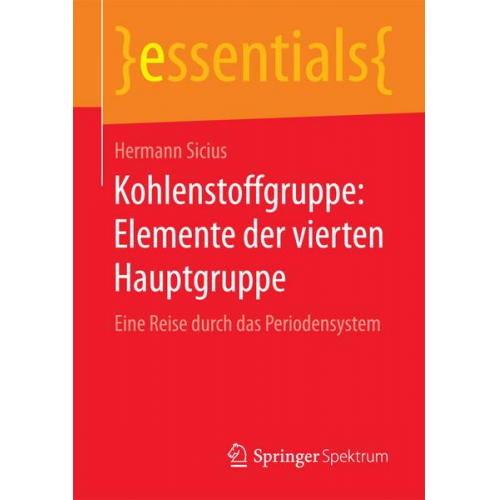 Hermann Sicius - Kohlenstoffgruppe: Elemente der vierten Hauptgruppe