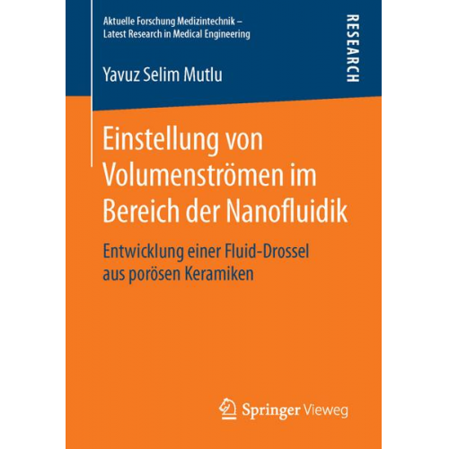 Yavuz Selim Mutlu - Einstellung von Volumenströmen im Bereich der Nanofluidik