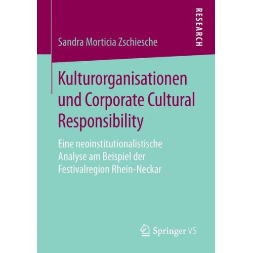 Sandra Morticia Zschiesche - Kulturorganisationen und Corporate Cultural Responsibility