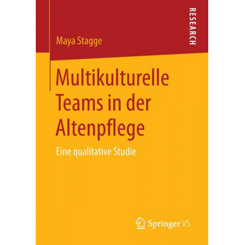 Maya Stagge - Multikulturelle Teams in der Altenpflege