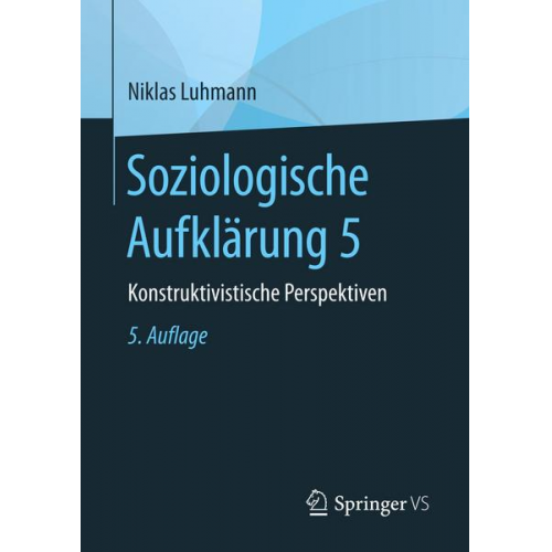 Niklas Luhmann - Soziologische Aufklärung 5