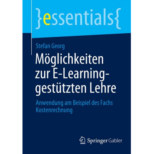 Stefan Georg - Möglichkeiten zur E-Learning-gestützten Lehre