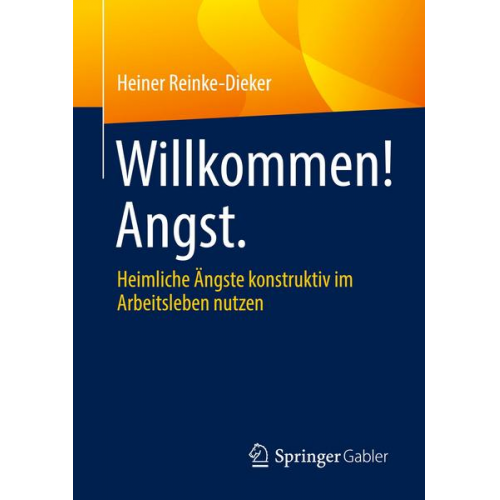 Heiner Reinke-Dieker - Willkommen! Angst.