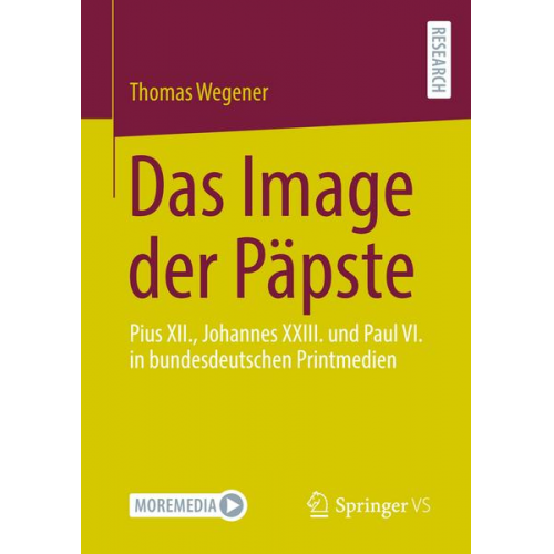 Thomas Wegener - Das Image der Päpste