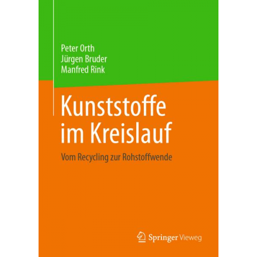 Peter Orth & Jürgen Bruder & Manfred Rink - Kunststoffe im Kreislauf