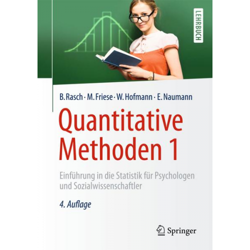 Björn Rasch & Malte Friese & Wilhelm Hofmann & Ewald Naumann - Quantitative Methoden 1