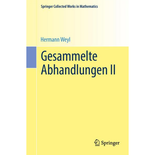 Hermann Weyl - Gesammelte Abhandlungen II