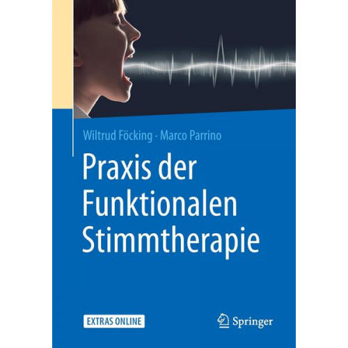 Wiltrud Föcking & Marco Parrino - Praxis der Funktionalen Stimmtherapie