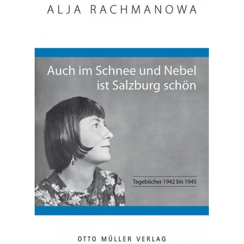 Alja Rachmanowa - Auch im Schnee und Nebel ist Salzburg schön