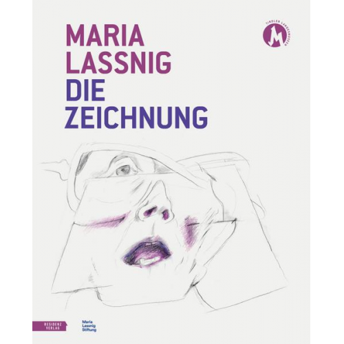 Maria Lassnig. Die Zeichnung.