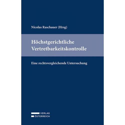 Höchstgerichtliche Vertretbarkeitskontrolle