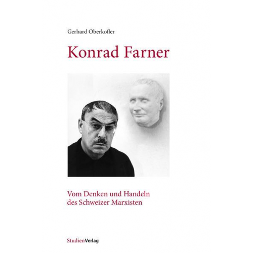 Gerhard Oberkofler - Konrad Farner