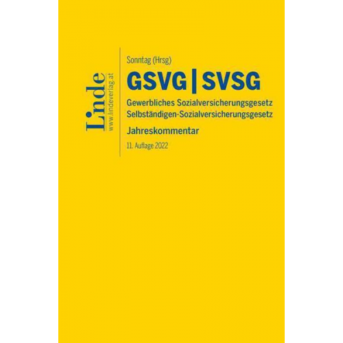 Margit Galler & Robert Atria & Walter Schober & Ruth Taudes & Johannes Derntl - GSVG & SVSG   Gewerbliches Sozialversicherungsgesetz & Selbständigen-Sozialversicherungsgesetz