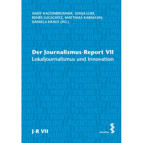 Der Journalismus-Report VII