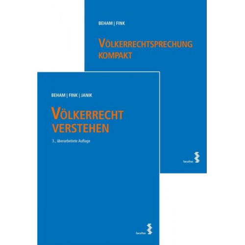 Markus Beham & Melanie Fink & Ralph Janik - Kombipaket Völkerrecht verstehen und Völkerrechtsprechung kompakt