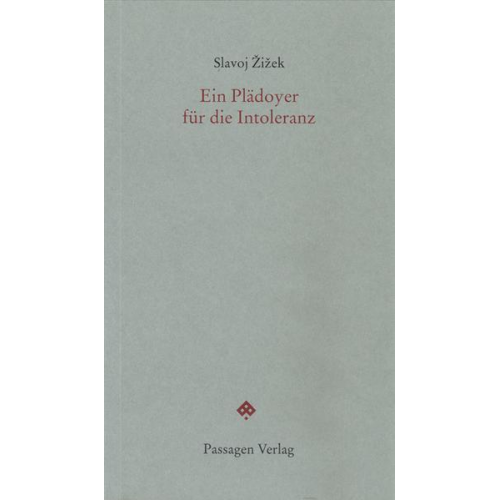 Slavoj Žižek - Ein Plädoyer für die Intoleranz