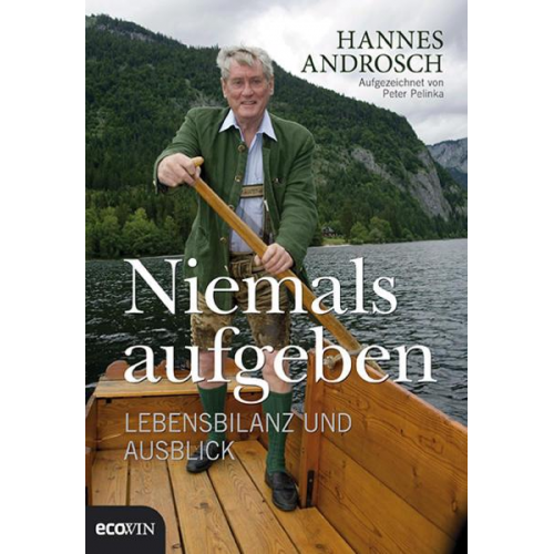 Hannes Androsch - Niemals aufgeben