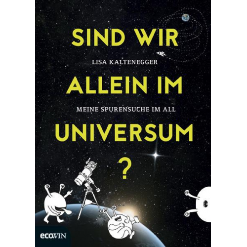 Lisa Kaltenegger - Sind wir allein im Universum?