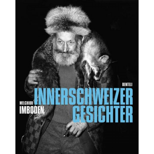 Melchior Imboden - Innerschweizer Gesichter