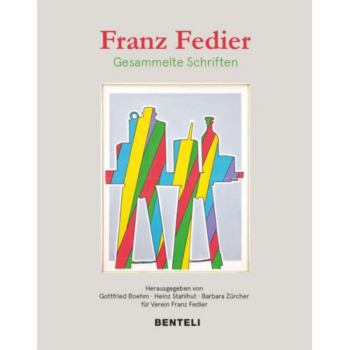 Franz Fedier: Gesammelte Schriften