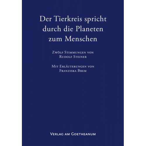 Franziska Brem - Der Tierkreis spricht durch die Planeten zum Menschen