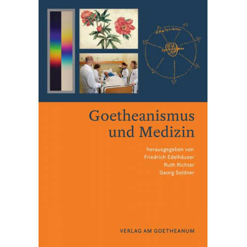 Goetheanismus und Medizin