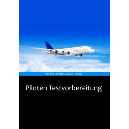 Christian Vandrey & Thomas Mielke - Piloten Testvorbereitung