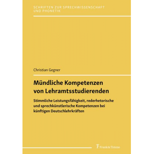 Christian Gegner - Mündliche Kompetenzen von Lehramtsstudierenden