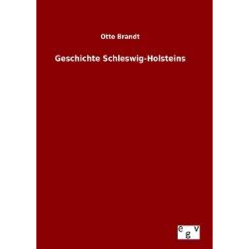 Otto Brandt - Geschichte Schleswig-Holsteins