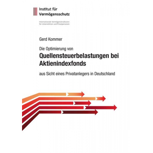 Gerd Kommer - Die Optimierung von Quellensteuerbelastungen bei Aktienindexfonds