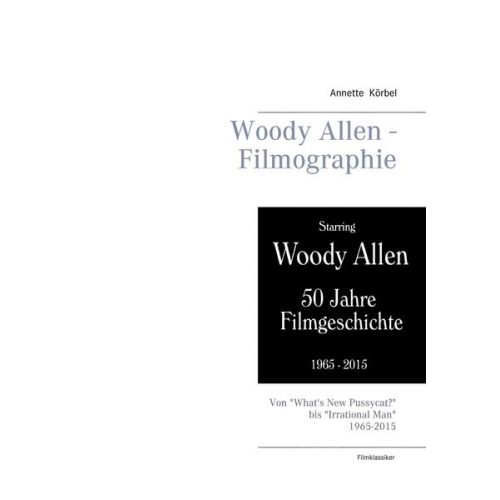 Annette Körbel - Woody Allen - Filmographie