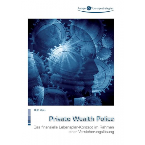 Rolf Klein - Private Wealth Police