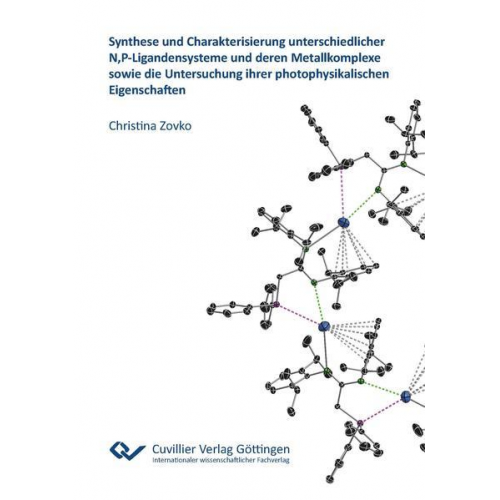 Christina Zovko - Synthese und Charakterisierung unterschiedlicher N,P-Ligandensysteme und deren Metallkomplexe sowie die Untersuchung ihrer photophysikalischen Eigensc