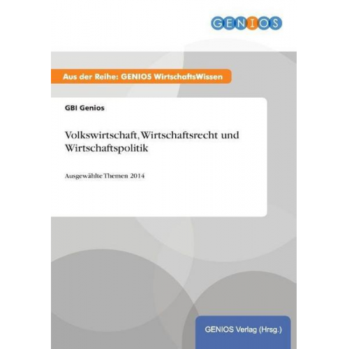 GBI Genios - Volkswirtschaft, Wirtschaftsrecht und Wirtschaftspolitik