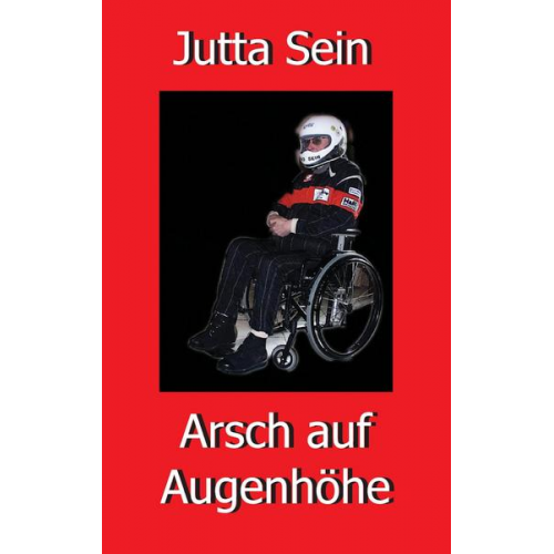 Jutta Sein - Arsch auf Augenhöhe