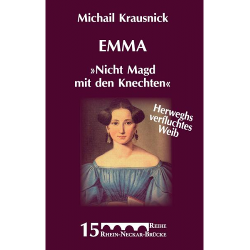 Michail Krausnick - Emma 'Nicht Magd mit den Knechten