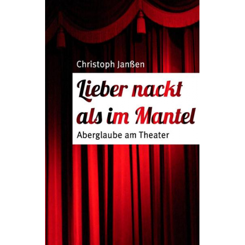 Christoph Janssen - Lieber nackt als im Mantel